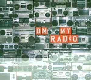On My Radio